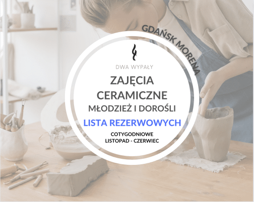 Lista_rezerwowa-zajecia-ceramiczne-gdansk-morena